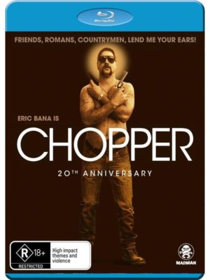 Chopper (20th Anniversary) Blue Ray